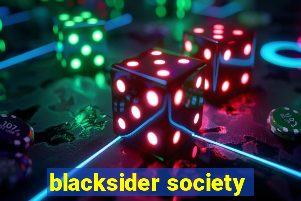 blacksider society